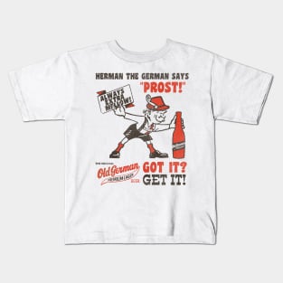 Vintage Old German Beer Got It? GET IT! Oktoberfest Kids T-Shirt